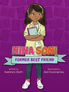 Cover image for Nina Soni, Former Best Friend